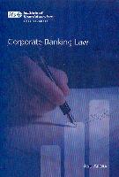 Corporate Banking Law.