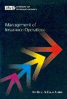 Management Of Insurance Operations.