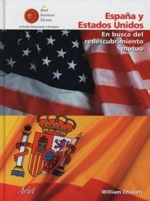 España y Estados Unidos. en Busca del Redescubrimiento Mutuo. "En Busca del Redescubrimiento Mutuo"