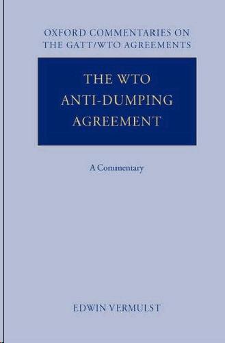 The Wto Anti-Dumping Agreement