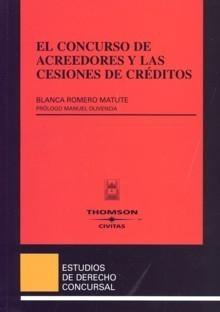 El Concurso de Acreedores y las Cesiones de Créditos.