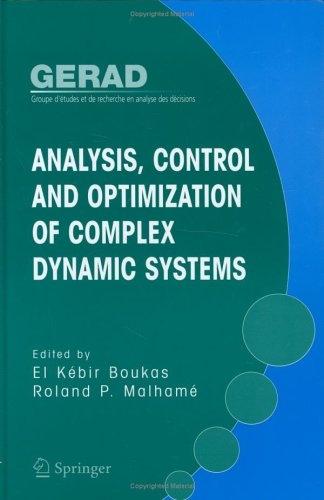 Analysis, Control And Optimization Of Complex Dynamic Systems.