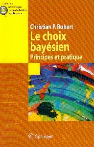 Le Choix Bayesien. Principes Et Pratique.