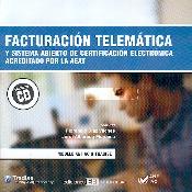 Facturacion Telematica y Sistema Abierto de Certificacion Electronica Acreditado por la Aeat