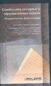 Construccion Conceptual y Representaciones Sociales. el Conocimiento de la Sociedad.