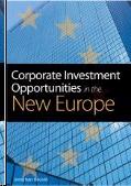 Corporate Investment Opportunities In The New Europe