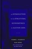 An Introduction To The Structural Econometrics Of Auction Data