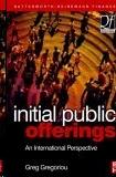 Initial Public Offerings: An International Perspective Of Ipos