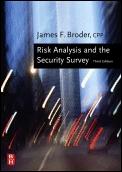 Risk Analysis And The Security Survey