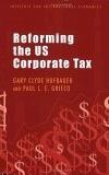 Reforming The Us Corporate Tax