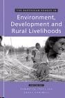 The Earthscan Reader In Environment,Development And Rural Livelihoods