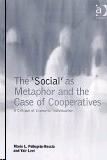 The "Social" As Metaphor And The Case Of Cooperatives: a Critique Of Economic Individualism