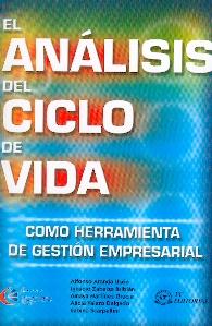 El Análisis del Ciclo de Vida . como Herramienta de Gestión Empresarial.