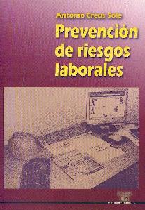 Prevencion de Riesgos Laborales.