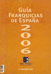 Guía Franquicias de España 2006