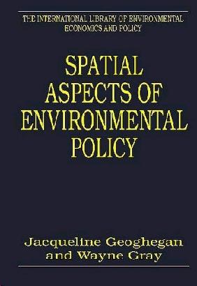 Spatial Aspects Of Environmental Policy.