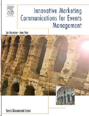 Innovative Marketing Communications: Strategies For The Events Industry.