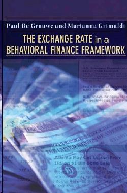 The Exchange Rate In a Behavioral Finance Framework.