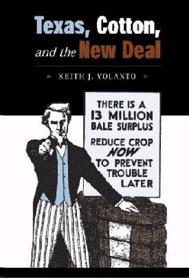 Texas, Cotton, And The New Deal.