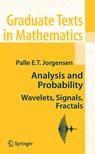 Analysis And Probability: Wavelets, Signals, Fractals.