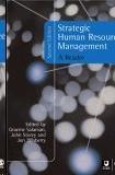 Strategic Human Resource Management: Theory And Practice