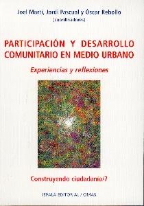 Participación y Desarrollo Comunitario en Medio Urbano: Experiencias y Reflexiones