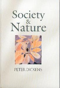 Society And Nature: Changing Our Environment, Changing Ourselves