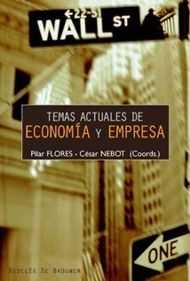 Temas Actuales de Economia y Empresa.