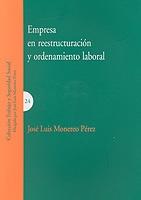 Empresa en Reestructuración y Ordenamiento Laboral.