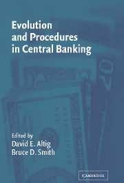 Evolution And Procedures In Central Banking