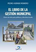 El Libro de la Gestión Municipal. Claves de Éxito para Políticos y Directivos Locales.