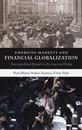 Emerging Markets And Financial Globalization: Sovereign Bond Spreads In 1870-1913 And Today