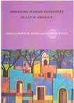 Managing Human Resources In Latin America.