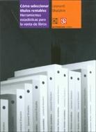 Como Seleccionar Títulos Rentables. Herramientas Estadísticas para la Venta de Libros.