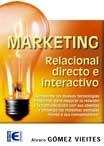 Marketing. Relacional, Directo e Interactivo