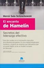 El Encanto de Hamelín "Secretos del Liderazgo Efectivo". Secretos del Liderazgo Efectivo