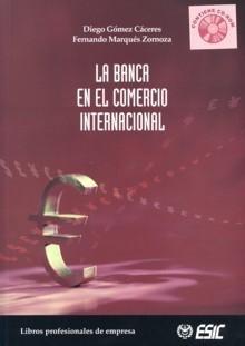 La Banca en el Comercio Internacional.