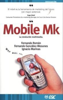 Mobile Mk "La Revolución Multimedia"