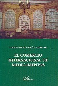 El Comercio Internancional de Medicamentos