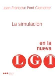 La Simulación en la Nueva Lgt.