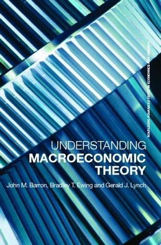 Understanding Macroeconomic Theory.