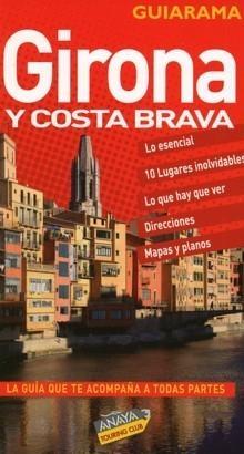 Girona y Costa Brava