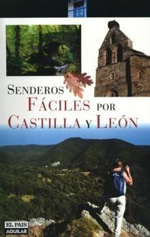 Senderos Fáciles por Castilla y León