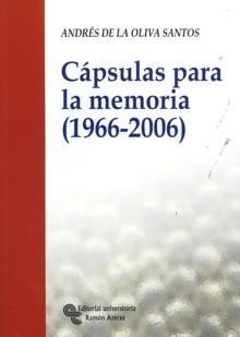 Cápsulas para la Memoria (1966-2006)