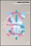 Brand Valuation: The Economy of Brands