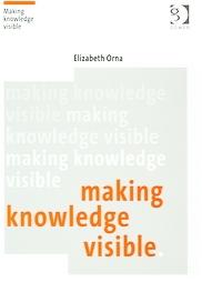 Making Knowledge Visible.