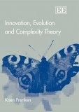 Innovation, Evolution And Complexity Theory.