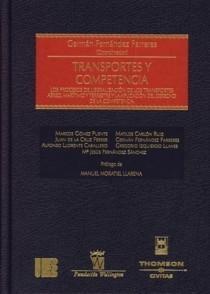 Transporte y Competencia "Los Procesos de Liberalización de los Transportes Aéreo, ..."