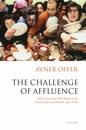 The Challenge Of Affluence: Self-Control And Well-Being In The United States And Britain Since 1950.