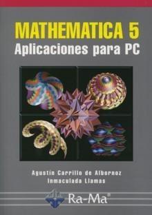Mathematica 5 "Aplicaciones para Pc"